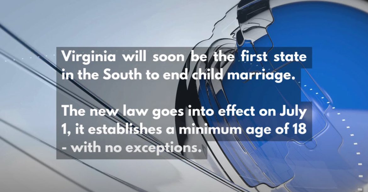 Virginia Becomes First Southern State to Ban Child Marriage