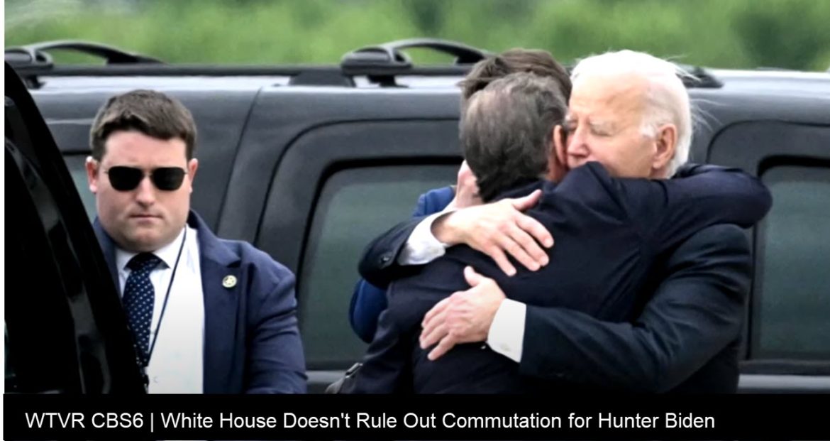 White House Doesn't Rule Out Commutation for Hunter Biden