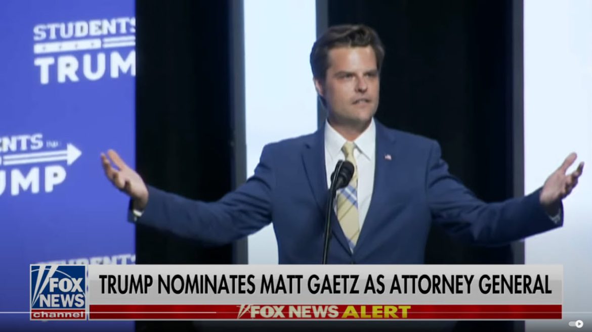 Trump Nominates Rep. Matt Gaetz as Attorney General, Pledges to End “Partisan Weaponization” of Justice System