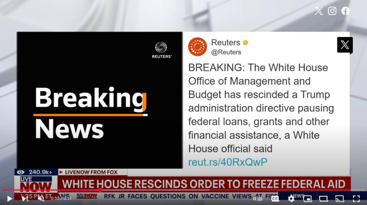 White House Clarifies Federal Funding Freeze After Memo Rescission Creates Confusion