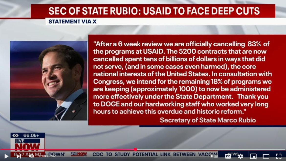 Secretary of State Marco Rubio Announces Cancellation of 83% of USAID Programs